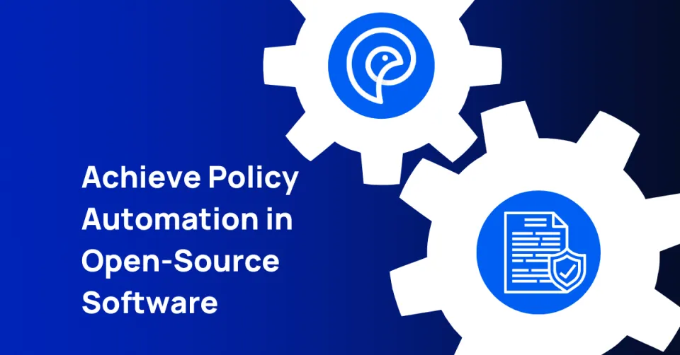 Achieve Policy Automation in Open-Source Software
